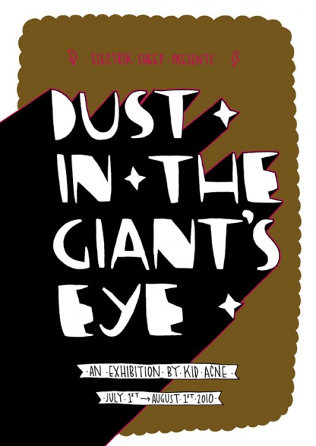 Electrick Sheep presents... Dust In The Giants Eye by Kid Acne